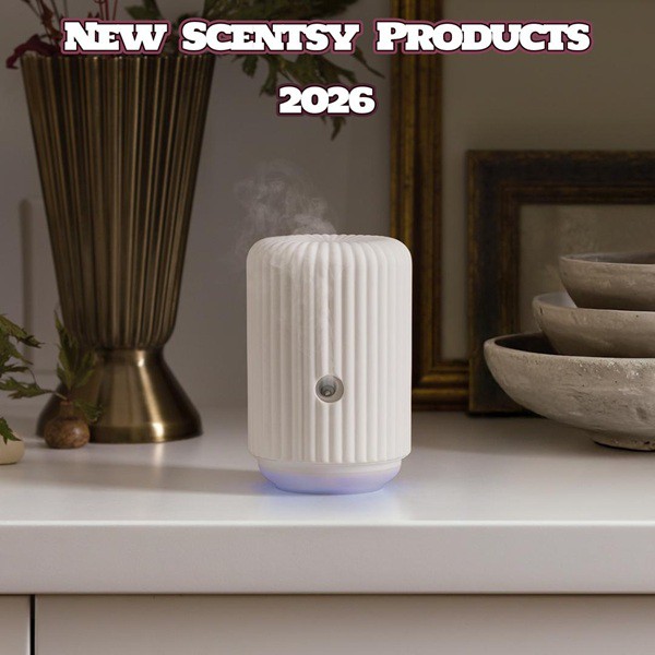 New Scentsy Products 2026 New Scentsy Products 2026