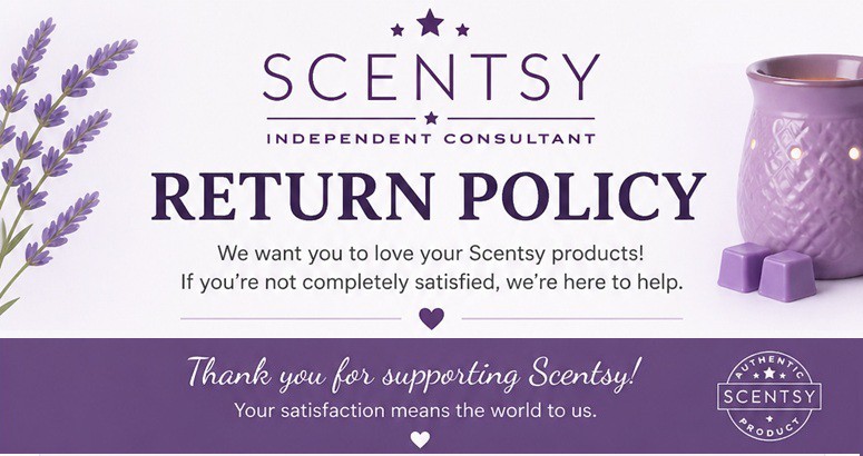 Scentsy Return Policy Scentsy Return Policy